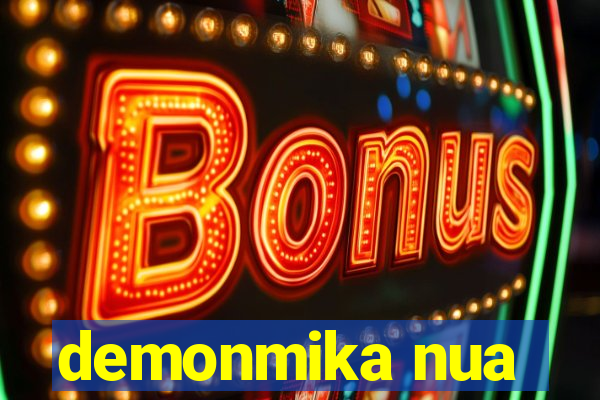 demonmika nua